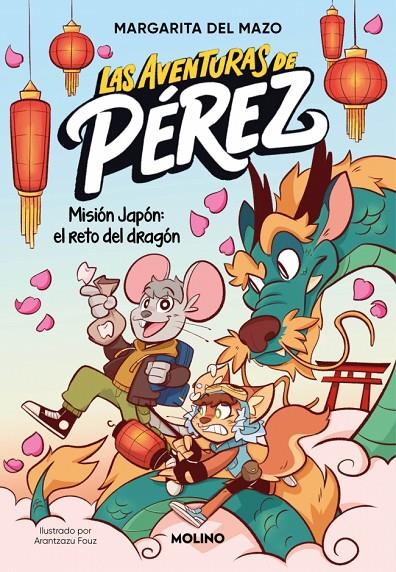 Aventuras de Pérez, las 1 - Misión Japón: el reto del dragón | 9788427255852 | del Mazo, Margarita