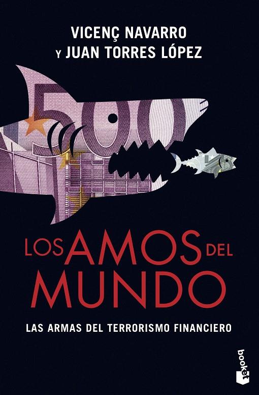 Amos del mundo, los | 9788467041354 | Navarro, Vicenç/Torres López, Juan