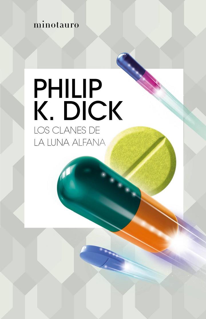 Clanes de la luna Alfana, los | 9788445007280 | Dick, Philip K.