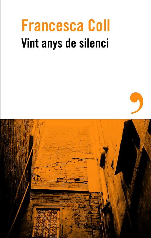 Vint anys de silenci | 9788410455658 | Coll, Francesca