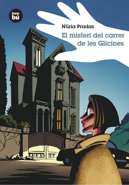 misteri del carrer de les Glicines, el | 9788483430026 | Pradas Andreu, Núria