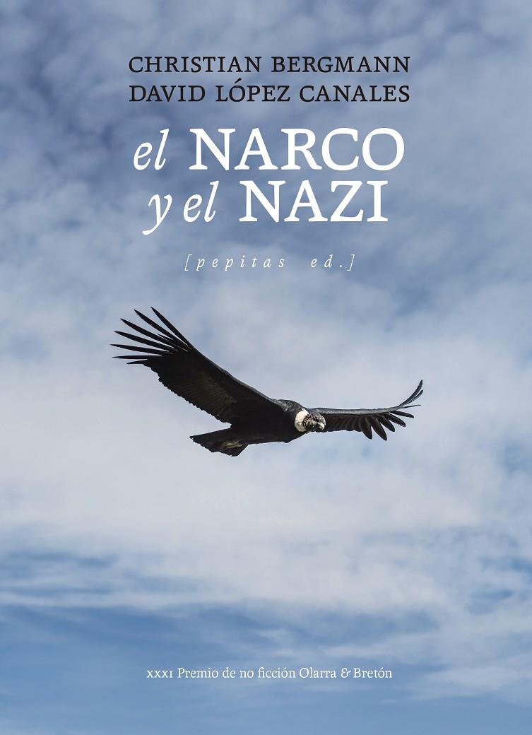 Narco y el nazi, el | 9788410476424 | López Canales, David / Bergmann, Christian