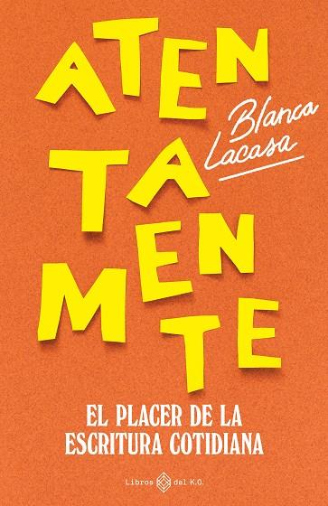 Atentamente | 9791387839529 | Lacasa, Blanca