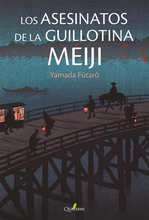 Asesinatos de la guillotina Meiji, los | 9788412821628 | Futârô, Yamada