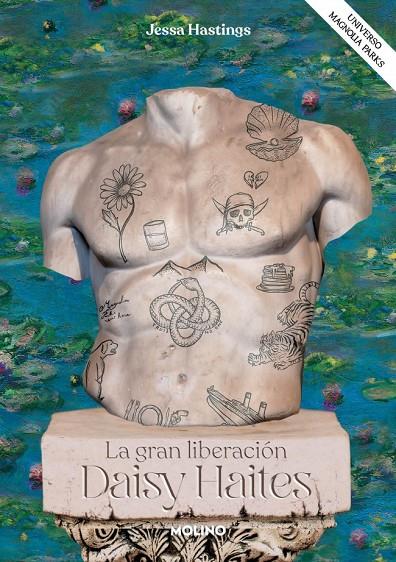 Daisy Haites. La gran liberación (Universo Magnolia Parks 4) | 9788427246287 | Hastings, Jessa