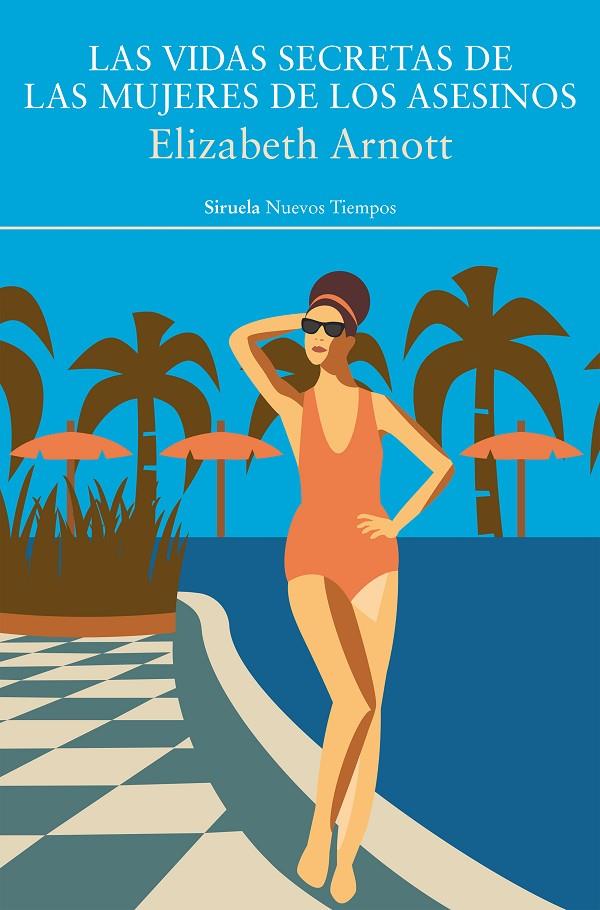 Vidas secretas de las mujeres de los asesinos, las | 9791388032080 | Arnott, Elizabeth