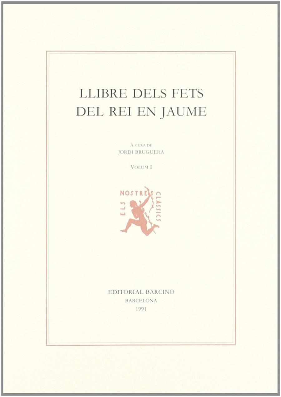 Llibre dels fets del rei En Jaume | 9788472266322 | I, Jaime I