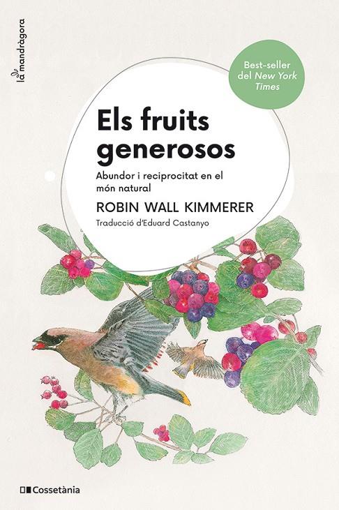 Fruits generosos, els | 9788413565569 | Wall Kimmerer, Robin