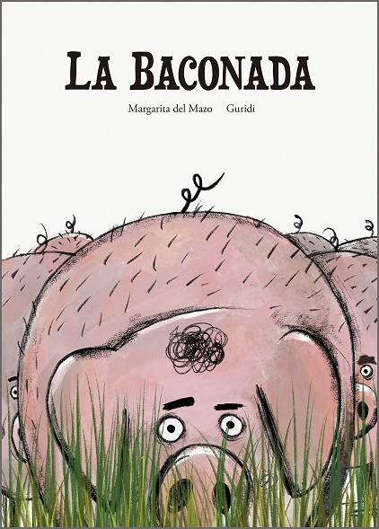 Baconada, la | 9788410406612 | del Mazo, Margarita