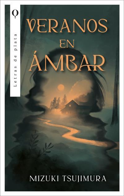 Veranos en ámbar | 9788410439429 | Tsujimura, Mizuki