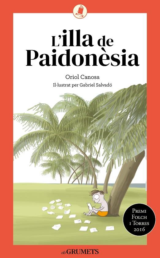 Illa de Paidonèsia, l' | 9788424675738 | Canosa, Oriol