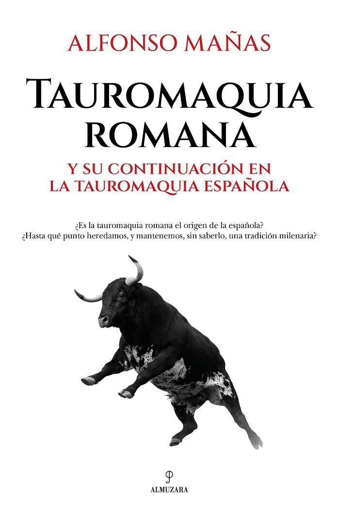 Tauromaquia romana | 9788410529045 | Alfonso Mañas