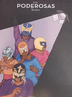 Las PODEROSAS Teatro | 9788409416370 | Murguía Rodríguez, Haizea