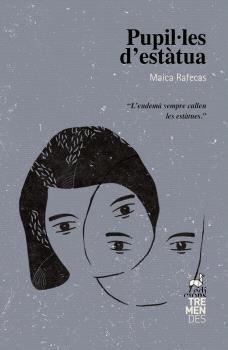 Pupil·les d'estàtua | 9788412708189 | Rafecas, Maica