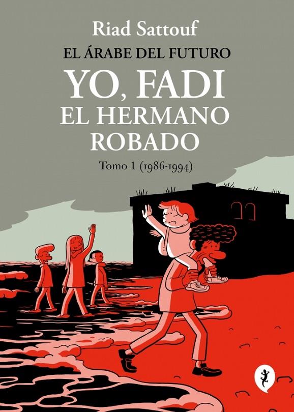 El árabe del futuro. Yo, Fadi, el hermano robado 1 | 9788419981257 | Sattouf, Riad