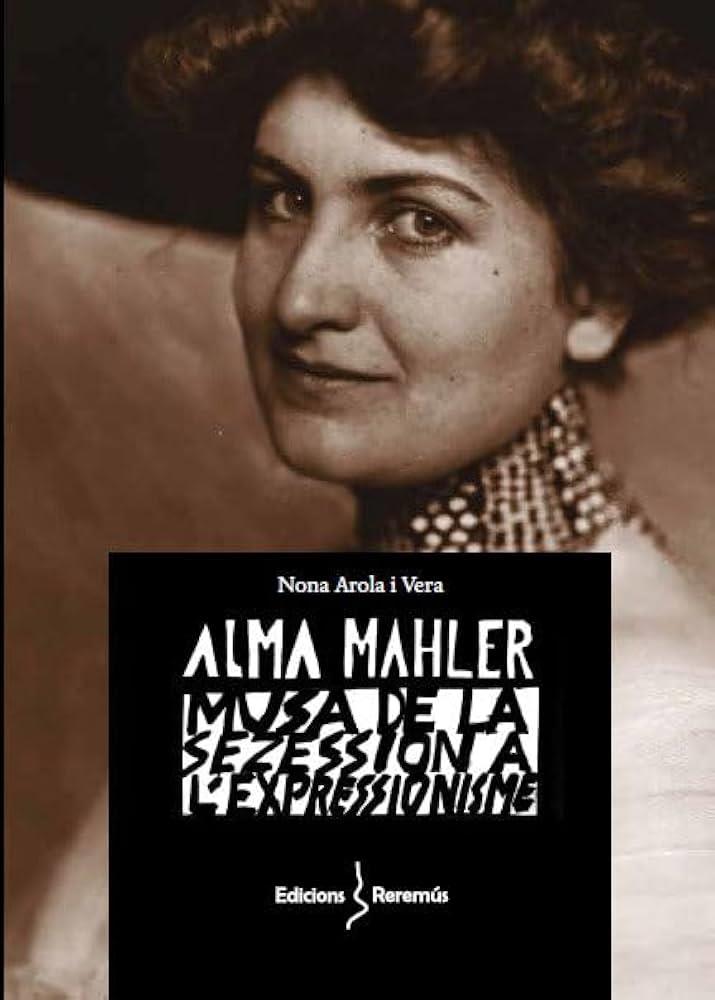 Alma Mahler | 9788412662252 | Arola Vera, Nona