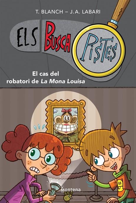 Cas del robatori de la Mona Louisa, el (Els BuscaPistes 3) | 9788419241580 | Blanch, Teresa/Labari, José Ángel