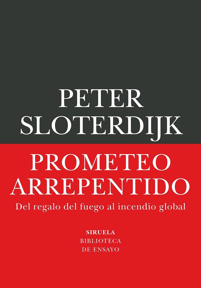 Prometeo arrepentido | 9791388032530 | Sloterdijk, Peter
