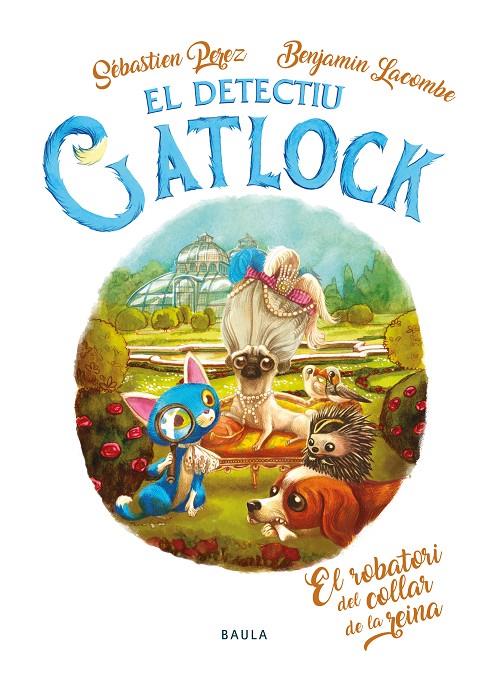 Robatori del collar de la reina, el (El Detectiu Gatlock 3) | 9788447946273 | Perez, Sébastien