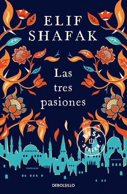 Tres pasiones, las | 9788466349635 | Shafak, Elif