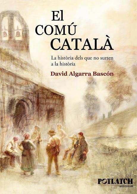 Comú català, el | 9788460831266 | Algarra Bascón, David