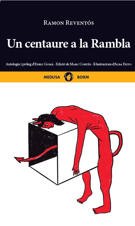 Centaure a la Rambla, un | 9788419202246 | Reventós, Ramon