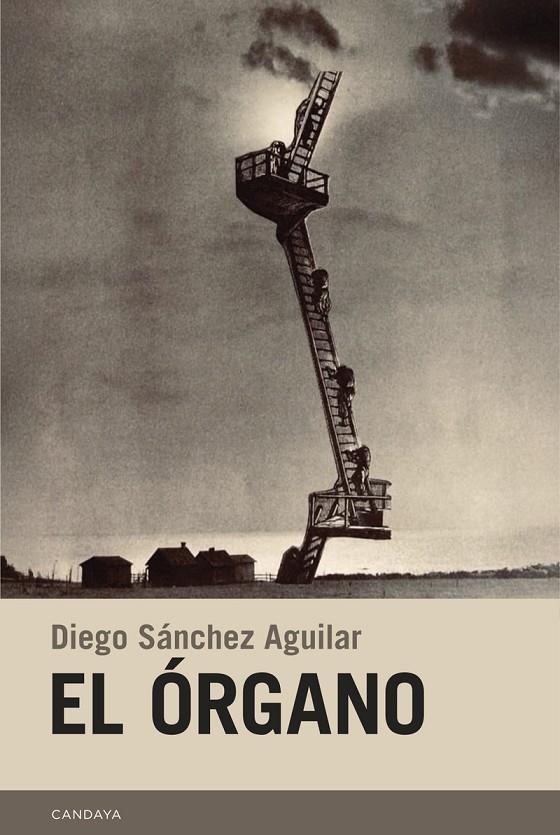Órgano, el | 9788418504808 | Sánchez Aguilar, Diego
