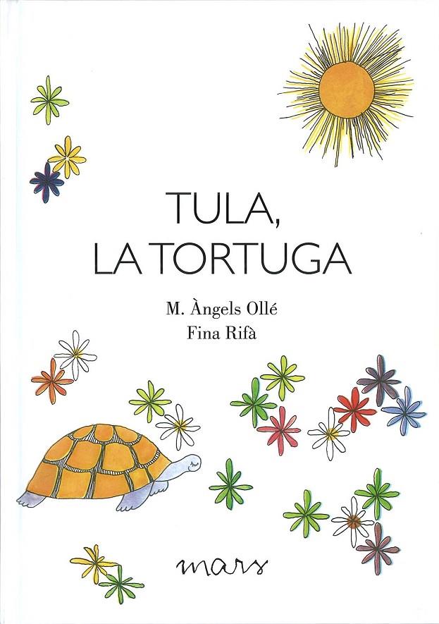 Tula, la tortuga | 9788494843631 | Ollé Romeu, M. Àngels