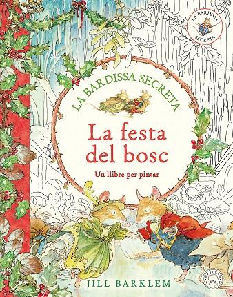 Bardissa secreta. La festa del bosc, la | 9791387748173 | Barklem, Jill