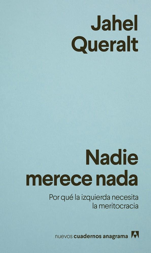 Nadie merece nada | 9788433950895 | Queralt, Jahel