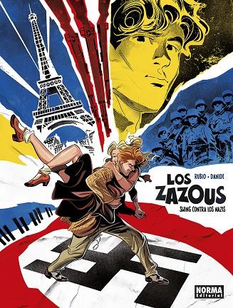 ZAZOUS, LOS. SWING CONTRA LOS NAZIS | 9788467976144 | DANIDE/RUBIO, SALVA