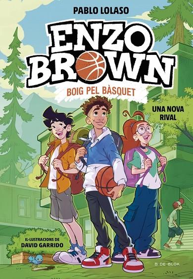 Una nova rival (Enzo Brown: Boig pel bàsquet 4) | 9791387695637 | Lolaso, Pablo