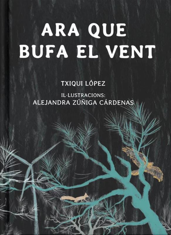 Ara que bufa el vent | 9788412928648 | López, Txiqui