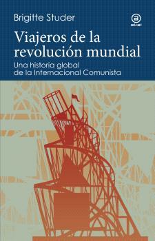 Viajeros de la revolución mundial | 9788446057536 | Studer, Brigitte