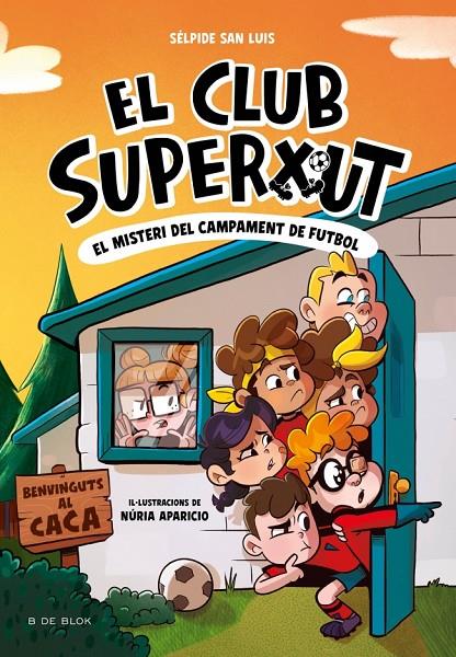 Misteri del campament de futbol, el (El Club Superxut 2) | 9788419910196 | San Luis, Sélpide