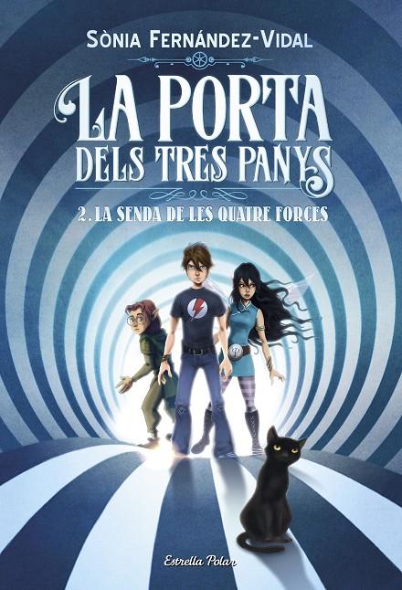 Senda de les quatre forces, la (La porta dels tres panys 2) | 9788491375050 | Fernández-Vidal, Sónia