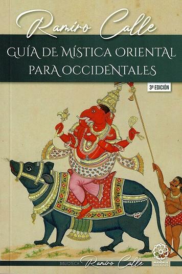 GUÍA DE MÍSTICA ORIENTAL PARA OCCIDENTALES | 9788419710932 | CALLE,RAMIRO
