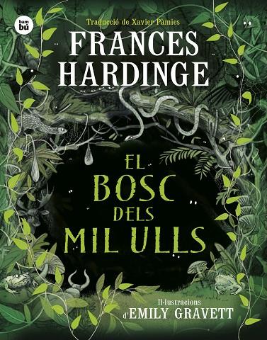 Bosc dels mil ulls, el | 9788410860001 | Hardinge, Frances