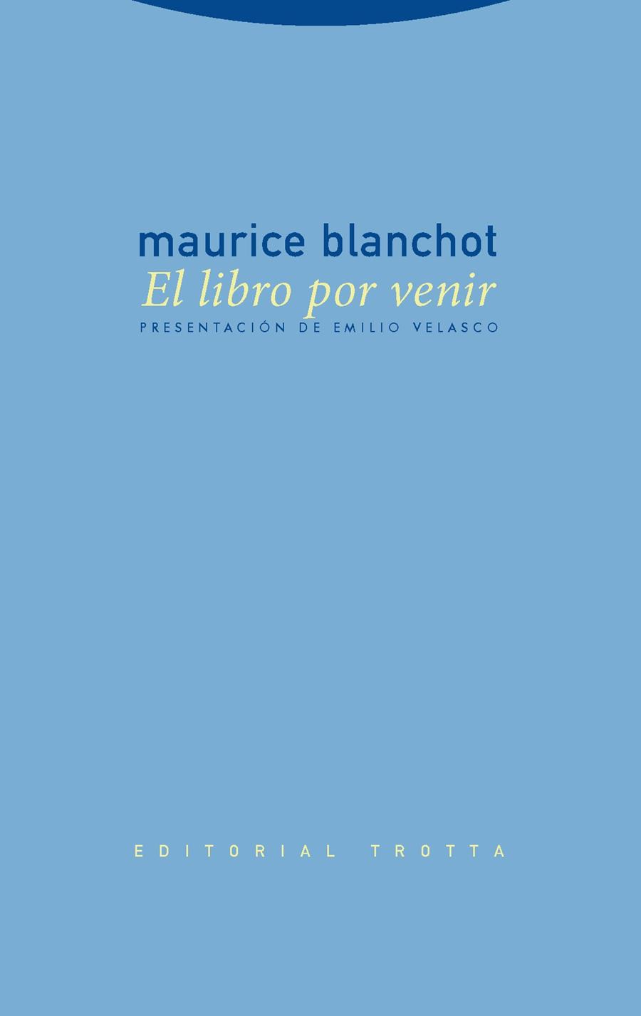 Libro por venir, el | 9788481647709 | Blanchot, Maurice