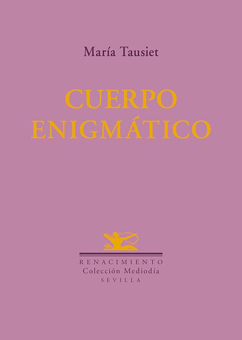 Cuerpo enigmático | 9791388381188 | Tausiet, María