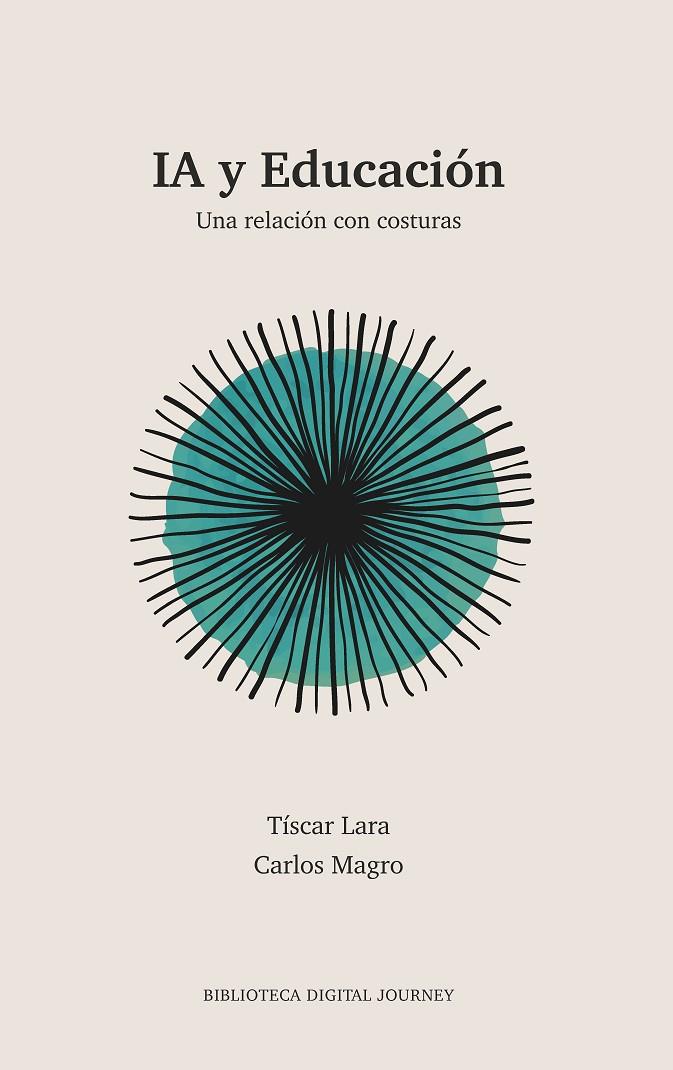 IA y Educación | 9791399027198 | Lara, Tíscar/Magro, Carlos