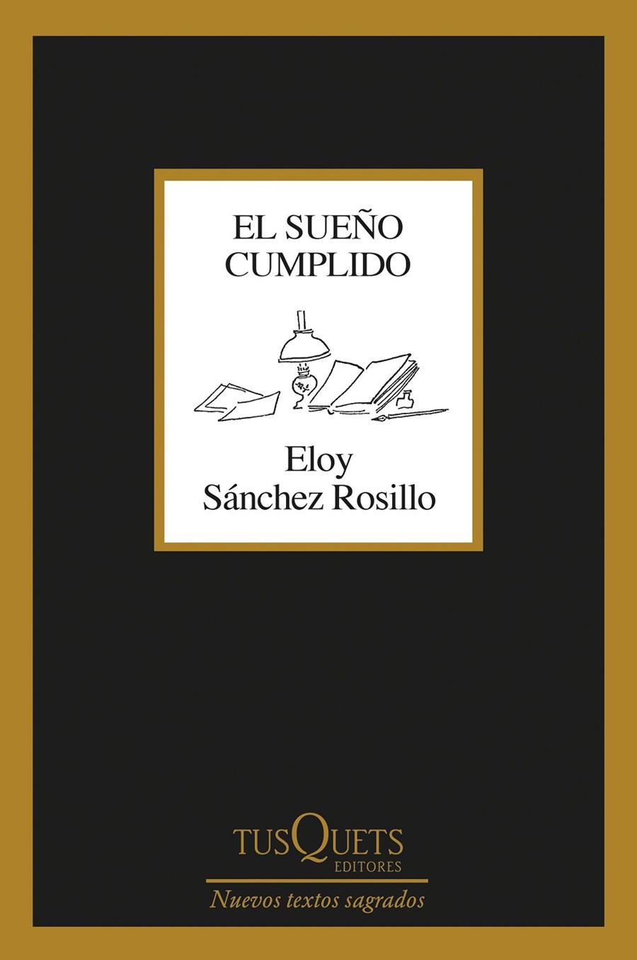 Sueño cumplido, el | 9788411073035 | Sánchez Rosillo, Eloy