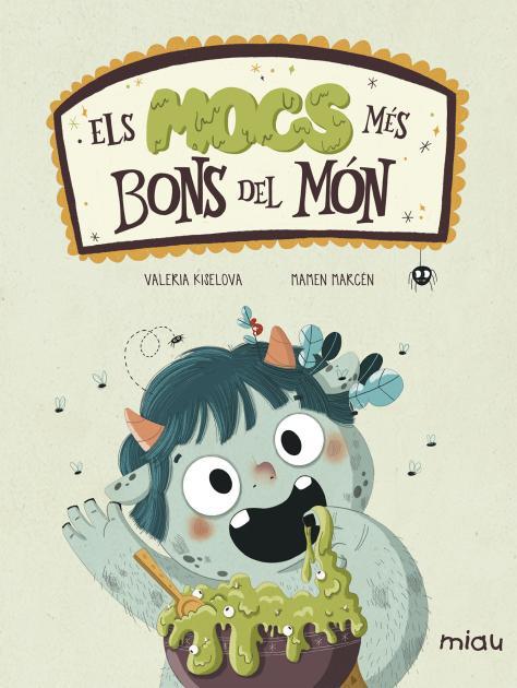 Mocs més bons del món, els | 9788416082445 | Kiselova Savrasova, Valeria