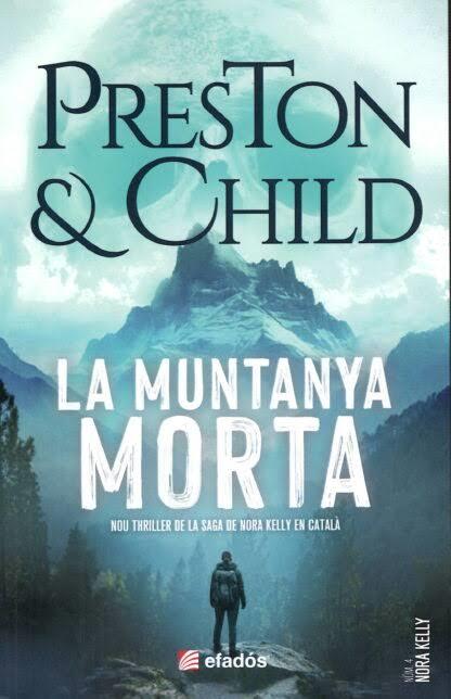 MUNTANYA MORTA, LA | 9791387658687 | Preston / Child
