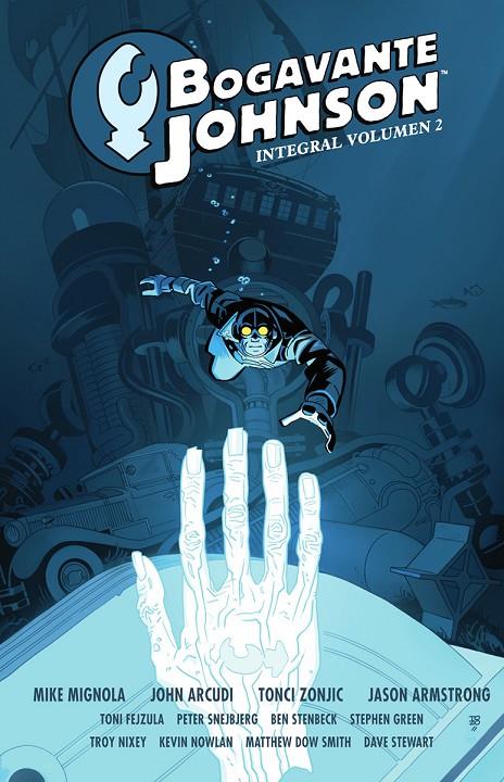 BOGAVANTE JOHNSON INTEGRAL 02 | 9788467977554 | MIGNOLA, MIKE / ARCUDI, JOHN / ZONJIC, TONCI