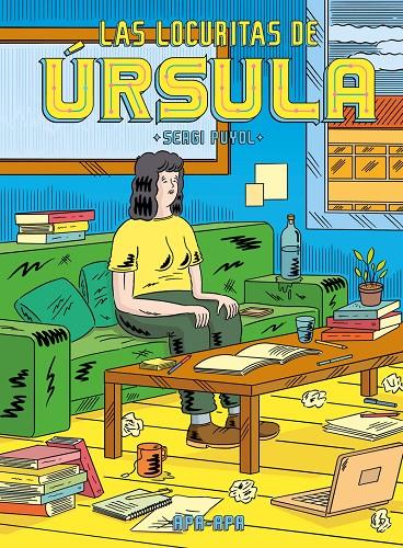 Locuritas de Úrsula, las | 9788492615490 | PUYOL SERGI