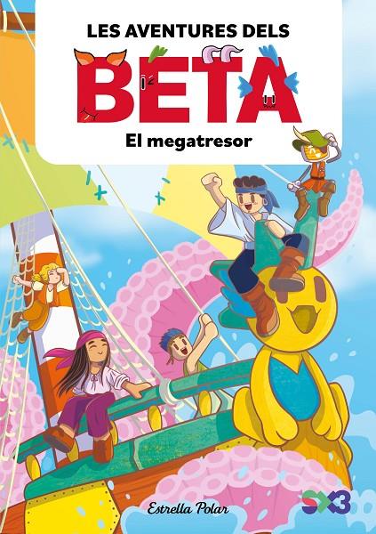 Megatresor, el (Les aventures dels Beta 4) 26/11 | 9791387782856 | Lola P./Anglés, Alba
