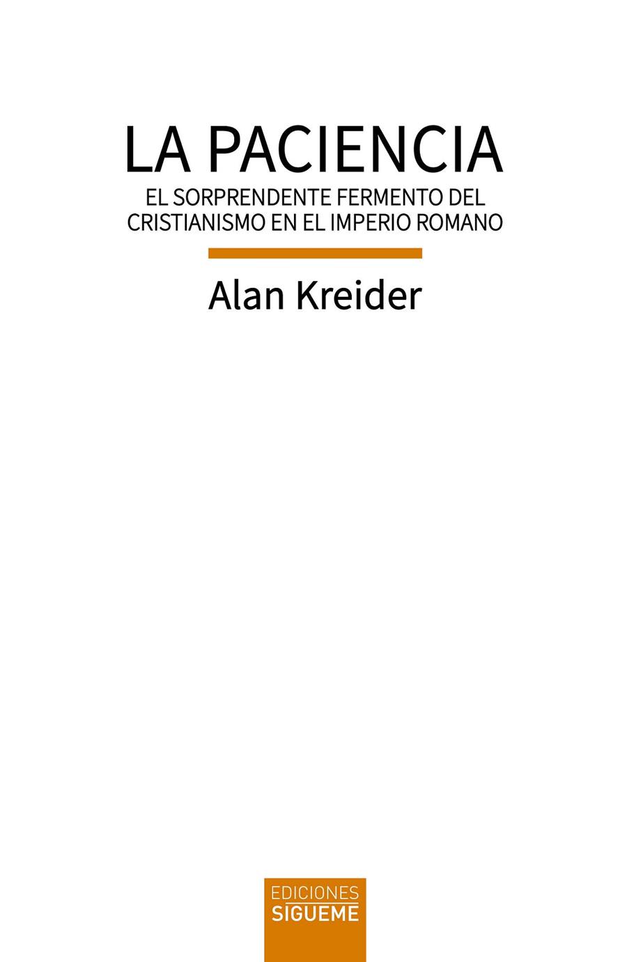 Paciencia, la | 9788430122493 | Kreider, Alan