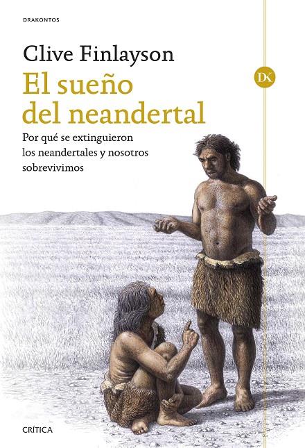 sueño del neanderta, ell | 9788491995388 | Finlayson, Clive
