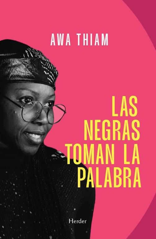 Negras toman la palabra, las | 9788425452710 | Thiam, Awa